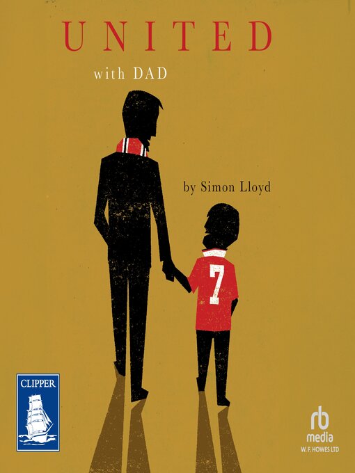 Title details for United with Dad by Simon Lloyd - Wait list